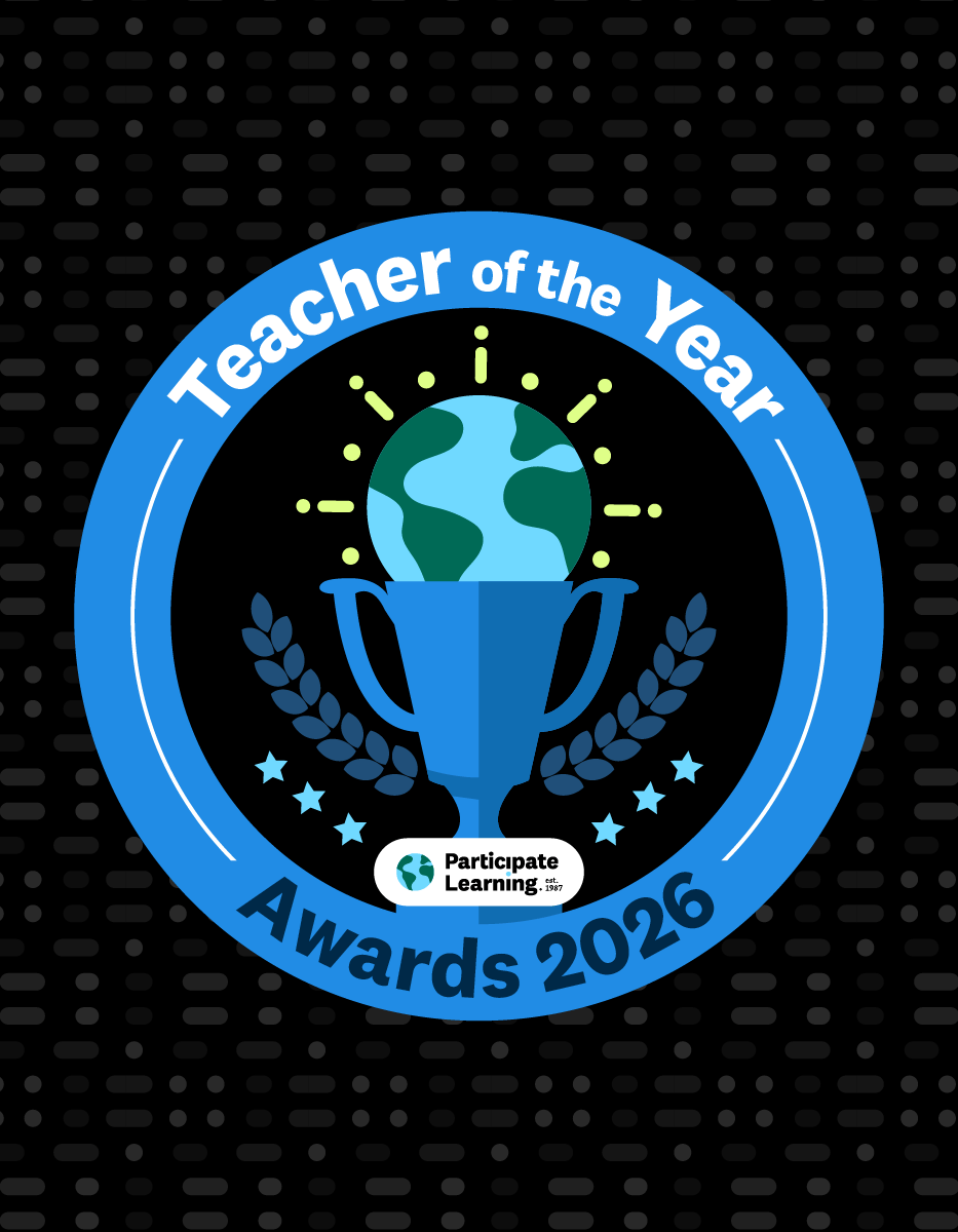 Circular blue badge graphic reading “Teacher of the Year” at the top and “Awards 2026” at the bottom. In the center is a blue trophy with a globe emerging from it, radiating light beams. Branches flank the trophy, with small stars below. The Participate Learning logo appears near the base of the trophy. The background is black or dark grey with a subtle dotted pattern.